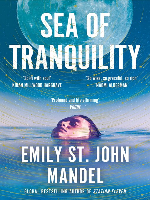 Title details for Sea of Tranquility by Emily St. John Mandel - Available